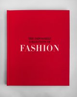 The Impossible Collection of Fashion